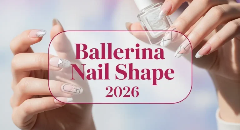 Ballerina Nail Shape 2026