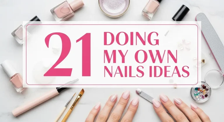 Doing My Own Nails Ideas
