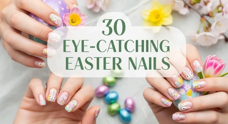 30 Eye-Catching Easter Nails to Try in 2026