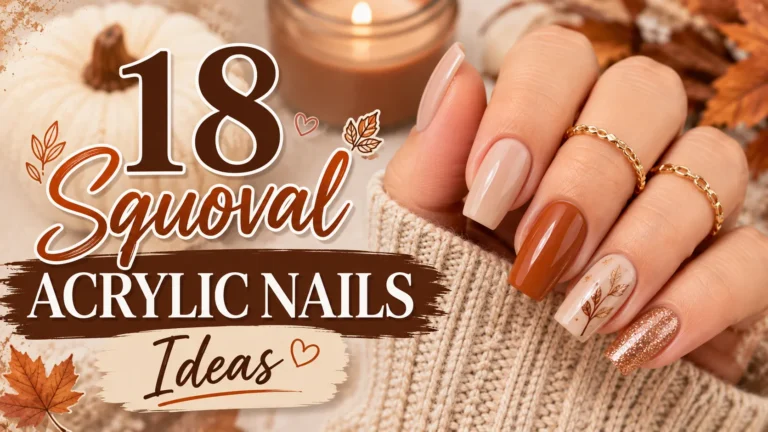 18 Squoval Acrylic Nails Ideas for a Stylish, Natural Look